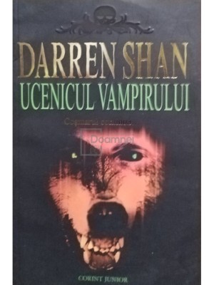 Darren Shan - Ucenicul vampirului (Editia: 2008) foto