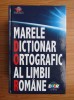 Marele Dicționar Ortografic al Limbii Rom&acirc;ne + CD, Editura Litera, 1439 Pagini, Nou