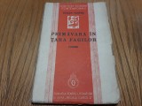 PRIMAVARA IN TARA FAGILOR - Iulian Vesper - 1938, 159 p., Alta editura