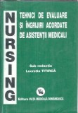 Tehnici de evaluare si ingrijiri acordate de asistentii medicali - Lucretia Titirca
