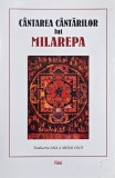 Carte noua/anticariat Cantarea cantarilor lui Milarepa, stare buna/foarte buna