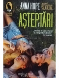 Anna Hope - Asteptari (editia 2022)