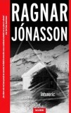 Intuneric/Ragnar Jonasson, Crime Scene Press