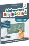 Matematica distractiva - Clasele 1-4 - Ioan Dancila, Eduard Dancila