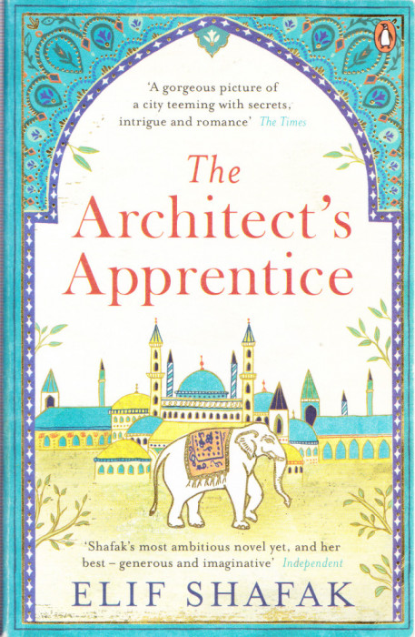 AS - ELIF SHAFAK - THE ARCHITECT`S APPRENTICE