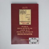 Vasile Marinoiu, Manuscrise ale Bisericii Sf. Nicolae si Sf. Andrei din Targu-Jiu din secolul al XIX-lea, Ed. Maiastra, 2012