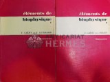Cumpara ieftin Elements de biophysique / Elemente de biofizica Vol. 1-2 - 1977 - Francois Gremy (@B8)