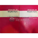 Elements de biophysique / Elemente de biofizica Vol. 1-2 - 1977 - Francois Gremy (@B8)