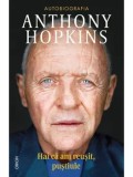Cumpara ieftin Precomanda - Hai ca am reusit, pustiule/Anthony Hopkins