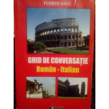 Florin Savu - Ghid de conversatie romanitalian (2007)