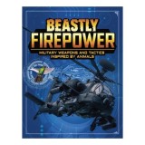 Cumpara ieftin Beasts &amp; The Battlefield: Beastly Firepower