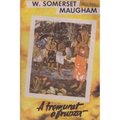W. Somerset Maugham - A tremurat o frunza - 128385