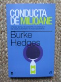 Conducta de milioane - Burke Hedges