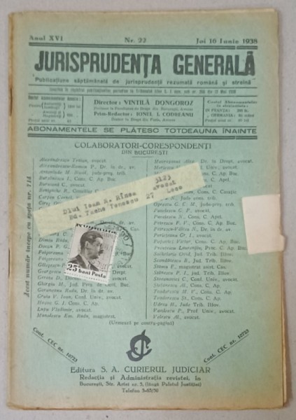 JURISPRUDENTA GENERALA , PUBLICATIUNE SAPTAMANALA DE JURISPRUDENTA REZUMATA ROMANA SI STREINA , NR.22 , 1938