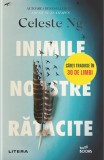 Inimile noastre ratacite - Celeste Ng - Litera