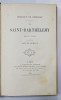 LA SAINT - BARTHELEMY- DRAME INEDITE par CHARLES DE REMUSAT , 1878