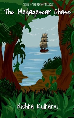The Madagascar Chase