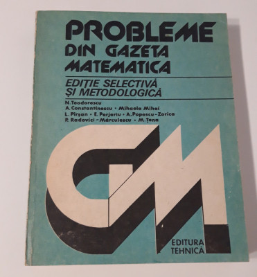 N Teodorescu Probleme din Gazeta matematica foto