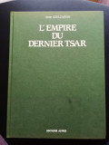 L&#039;Empire du dernier Tsar, album 410 carti postale rusesti (1896 - 1917)