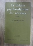 Otto Fenichel - La theorie psychanalytique des nevroses