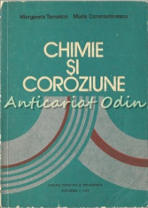 Chimie Si Coroziune - Margareta Tomescu - Tiraj: 5955 Exemplare foto