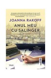 Anul meu cu Salinger Memoir Paperback Joanna Rakoff New York anii 1990 Editura Trei