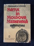 Satul in Moldova medievala. Institutiile &ndash; Alexandru I. Gonta