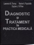 AS - LAWRENCE M, TIERNEY SI MAXINE A. PAPADAKIS - DIAGNOSTIC SI TRATAMENT IN PRACTICA MEDICALA