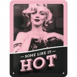 Placa metalica - Marilyn Monroe - Some like it Hot - 15x20 cm, Nostalgic Art Merchandising