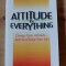 Attitude is everything- Jeff Keller