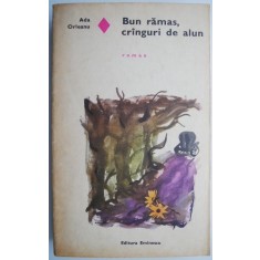 Bun ramas, cranguri de alun &ndash; Ada Orleanu