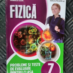 FIZICA PROBLEME SI TESTE DE EVALUARE PENTRU CLASA A VII A ,PARALELA 45