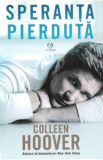 Speranta pierduta - Colleen Hoover