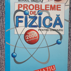 Mihail Sandu - Probleme de fizica pentru gimnaziu, editia 2007, 414 pag stare fb