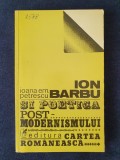 Ion Barbu si poetica postmodernismului &ndash; Ioana Em. Petrescu