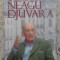 UN SECOL CU NEAGU DJUVARA-GEORGE RADULESCU-228178
