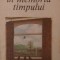 Ecouri in memoria timpului Claude Spaak 1987