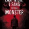 Last Night I Sang to the Monster