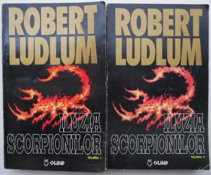 Iluzia scorpionilor (2 volume) &ndash; Robert Ludlum