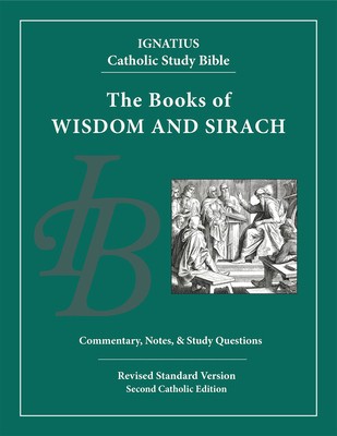 Wisdom and Sirach: Ignatius Catholic Study Bible foto