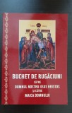 Buchet de rugăciuni către Domnul nostru Iisus Hristos din Apanthisma