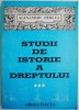 Studii Istorie Dreptului, Vol. 3 - Alexandru Herlea - Carte