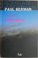 Teroare si liberalism &ndash; Paul Berman