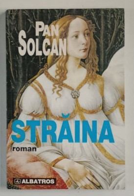 STRAINA , roman de PAN SOLCAN , 1999 foto