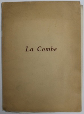 LA COMBE , QUATRIEME ANNNE , No. 4 , DECEMBRE 1911 foto