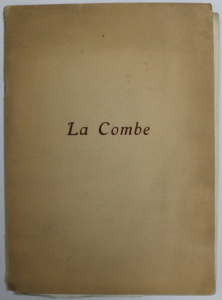 LA COMBE , QUATRIEME ANNNE , No. 4 , DECEMBRE 1911