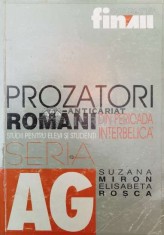 Prozatori romani din perioada interbelica. Studii pentru elevi si studenti - 2000 - Elisabeta Rosca ($W133)