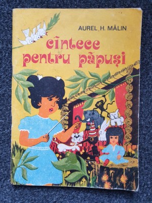 CANTECE PENTRU PAPUSI - Aurel Malin foto