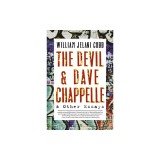 The Devil and Dave Chappelle: And Other Essays