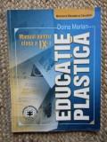 Doina Marian - Educatie Plastica, manual pentru clasa a IX-a